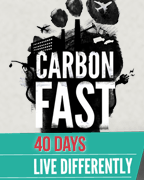 Carbon Fasting for Lent